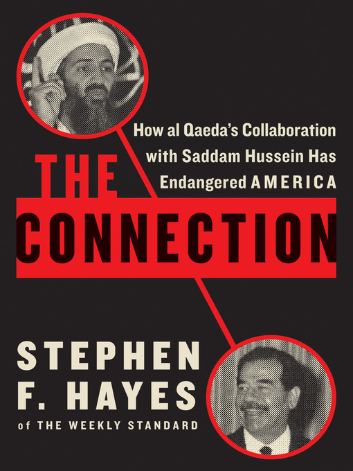 Title details for The Connection by Stephen F. Hayes - Available